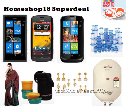 Homeshop18 India on Homeshop18 Superdeal On Nokia Lumia 800 Nokia 808 Tupperware Saree